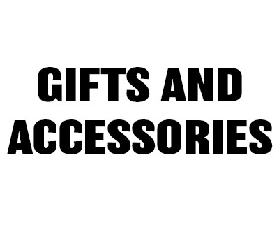 Gifts and Accessories